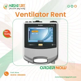 ICU Ventilator Rent – Monthly Package | Ventilator for Rent in Dhaka