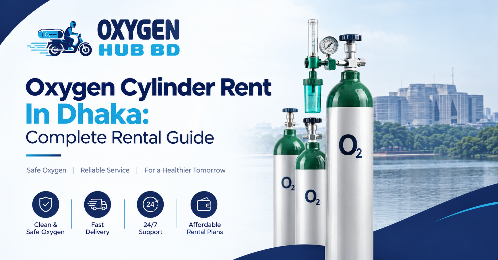 You are currently viewing Oxygen Cylinder Rent In Dhaka: Complete Rental Guide