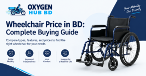 Read more about the article Wheelchair Price in BD: Complete Buying Guide